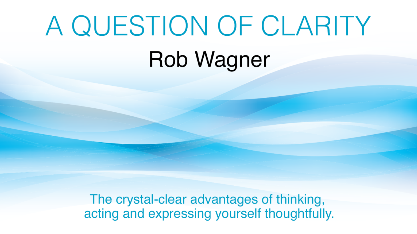 A Question of Clarity Front Cover